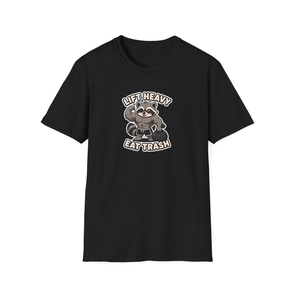 Lift Heavy Eat Trash - Funny Raccoon Gym T-Shirt